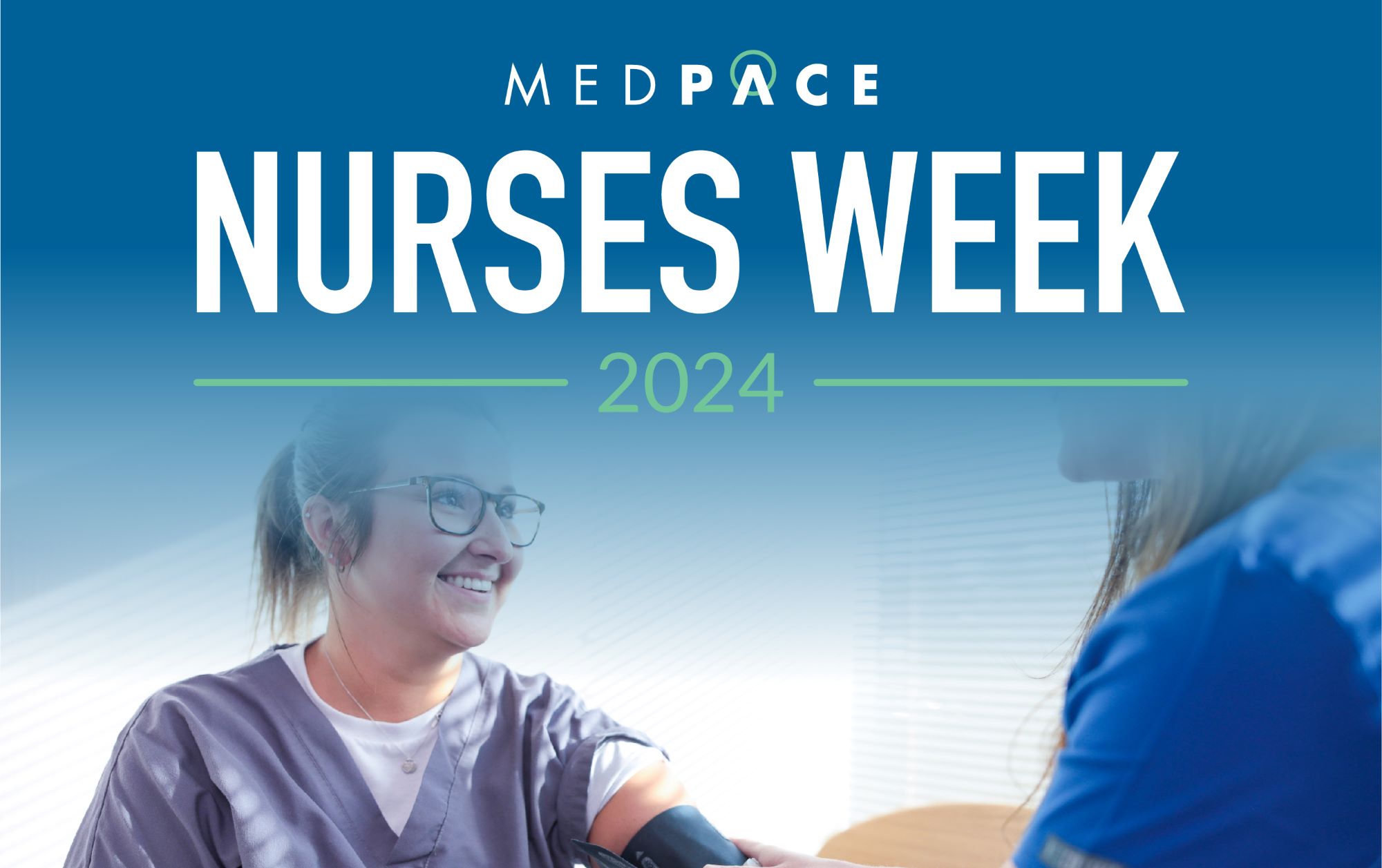 Celebrating Nurses Week 2024 Medpace Careers